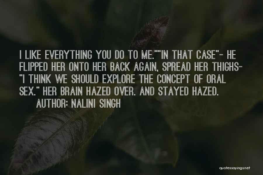 Oral Quotes By Nalini Singh