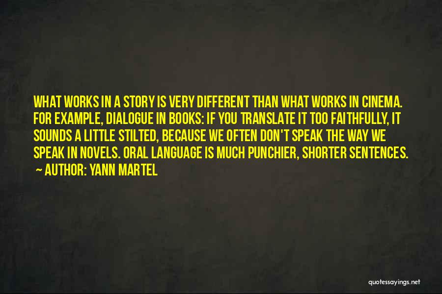 Oral Quotes By Yann Martel