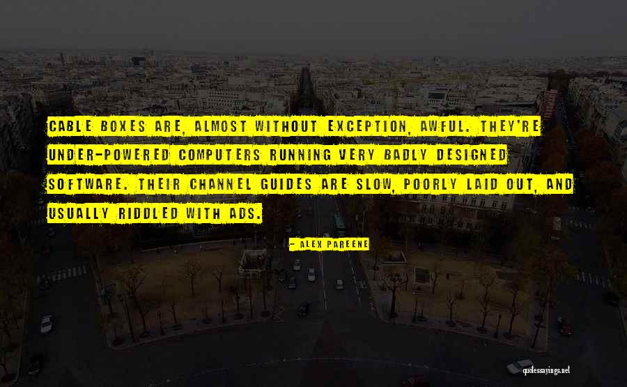 Orale Pues Quotes By Alex Pareene Orale Pues Quotes By Alex Pareene