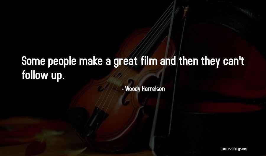 Orale Quotes By Woody Harrelson Orale Quotes By Woody Harrelson