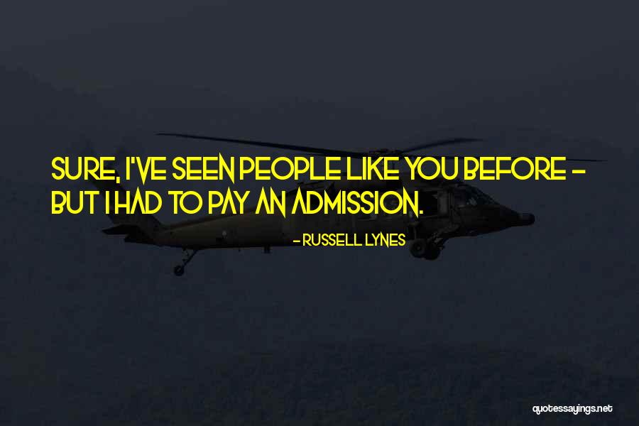 Oralie And Kenric Quotes By Russell Lynes Oralie And Kenric Quotes By Russell Lynes