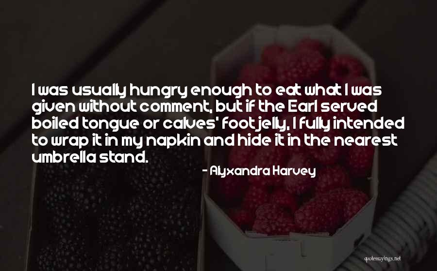 Oramos Cantando Quotes By Alyxandra Harvey Oramos Cantando Quotes By Alyxandra Harvey
