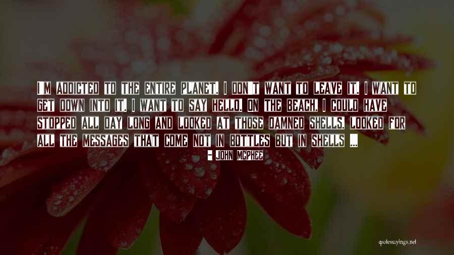 Orander Dds Quotes By John McPhee Orander Dds Quotes By John McPhee