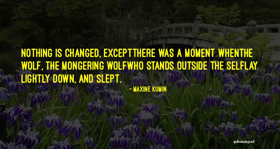 Orang Munafik Quotes By Maxine Kumin Orang Munafik Quotes By Maxine Kumin