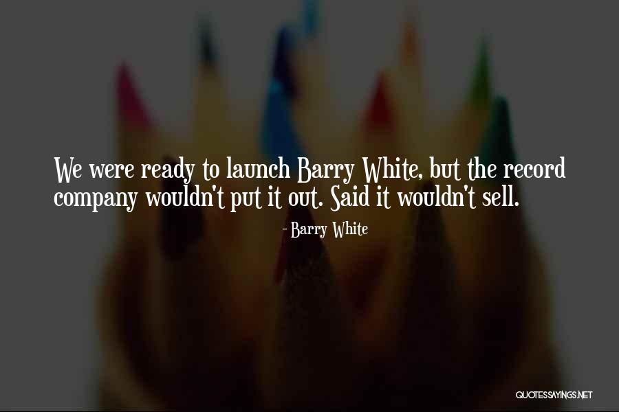 Orang Orang Bloomington Quotes By Barry White Orang Orang Bloomington Quotes By Barry White