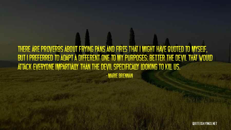 Orang Orang Bloomington Quotes By Marie Brennan Orang Orang Bloomington Quotes By Marie Brennan