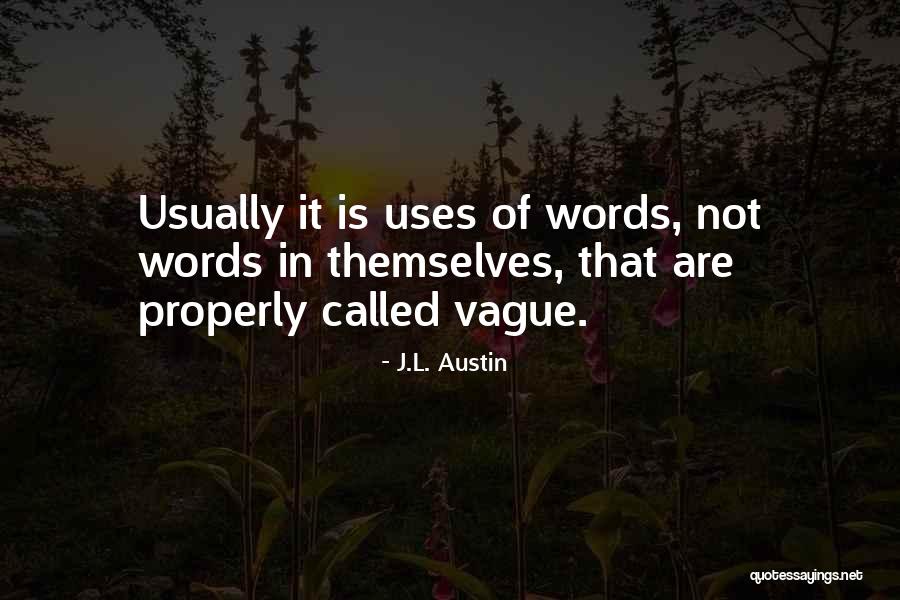 Orang Tua Atau Quotes By J.L. Austin