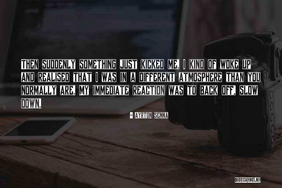 Orang2 Kat Quotes By Ayrton Senna Orang2 Kat Quotes By Ayrton Senna