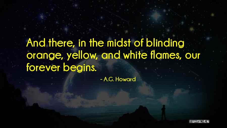 Orange And White Quotes By A.G. Howard Orange And White Quotes By A.G. Howard