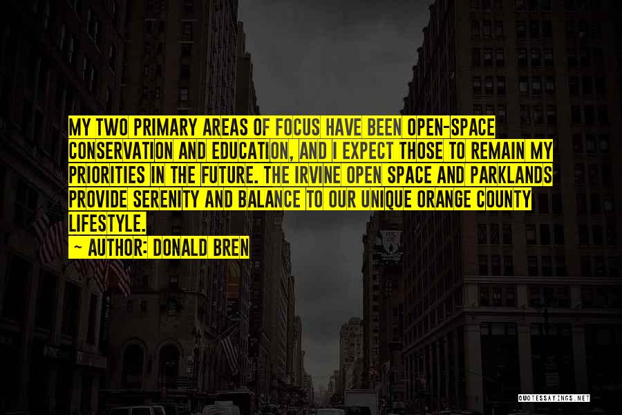 Orange County Quotes By Donald Bren