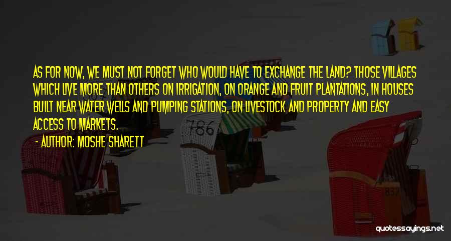 Orange Fruit Quotes By Moshe Sharett