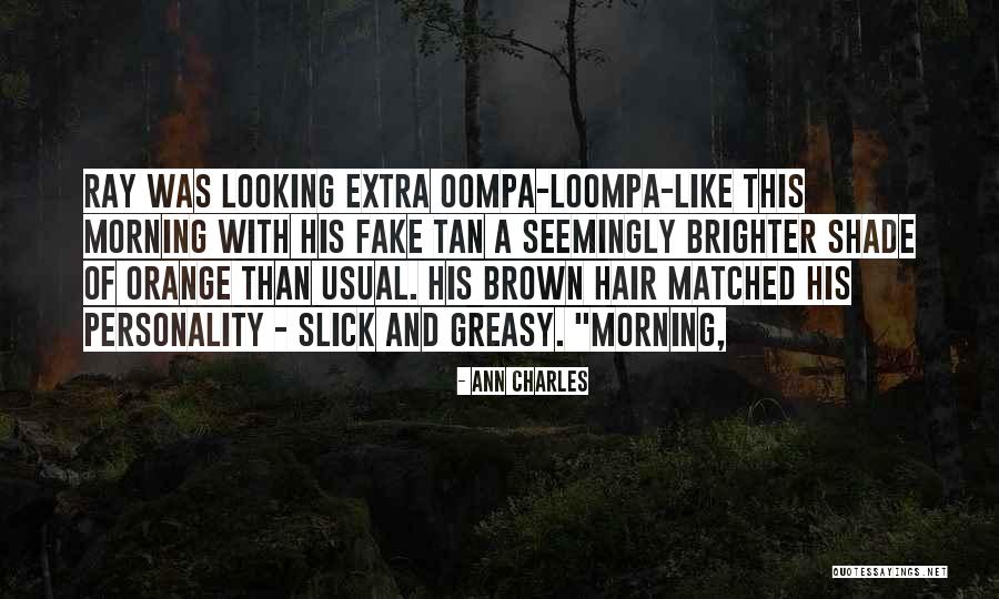 Orange Hair Quotes By Ann Charles