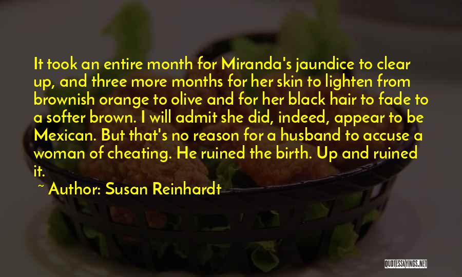 Orange Hair Quotes By Susan Reinhardt