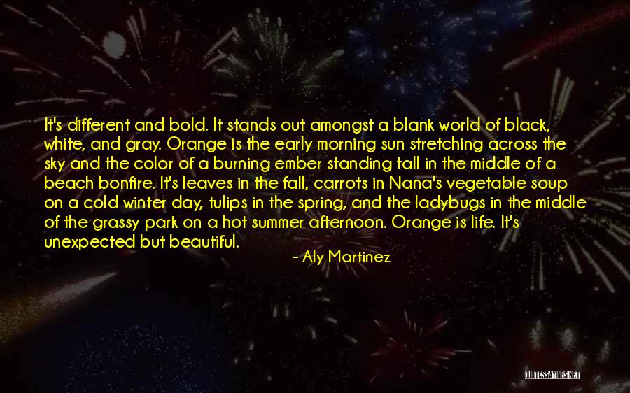 Orange Leaves Quotes By Aly Martinez