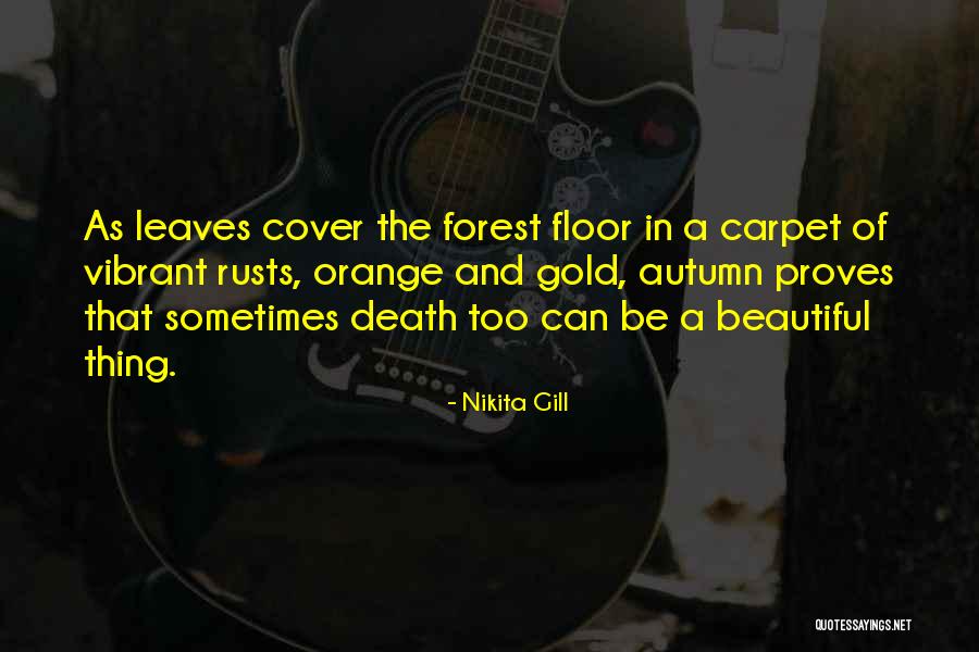 Orange Leaves Quotes By Nikita Gill