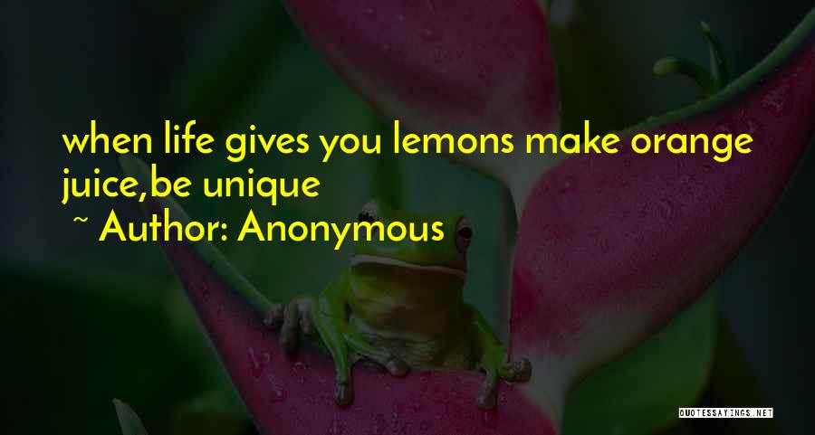 Orange Quotes By Anonymous