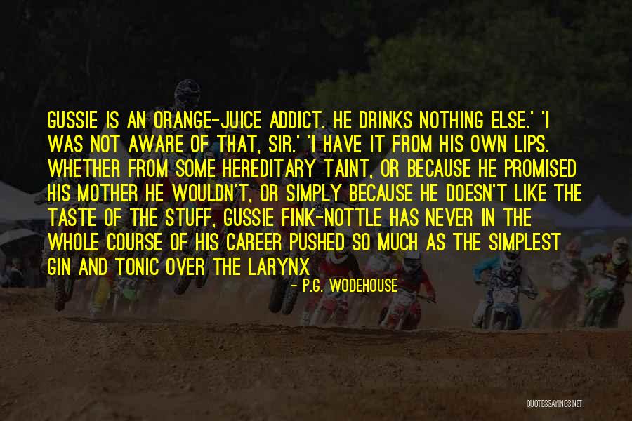 Orange Quotes By P.G. Wodehouse