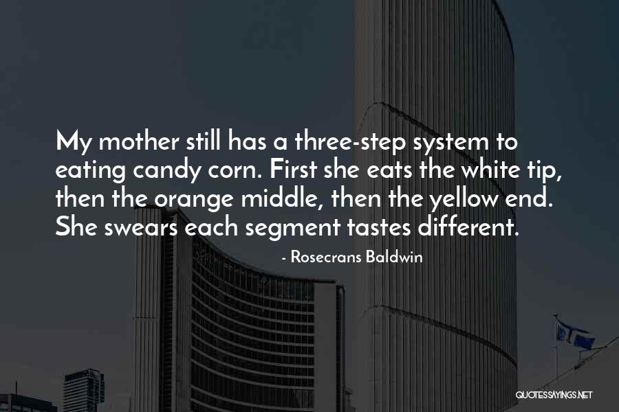 Orange Quotes By Rosecrans Baldwin