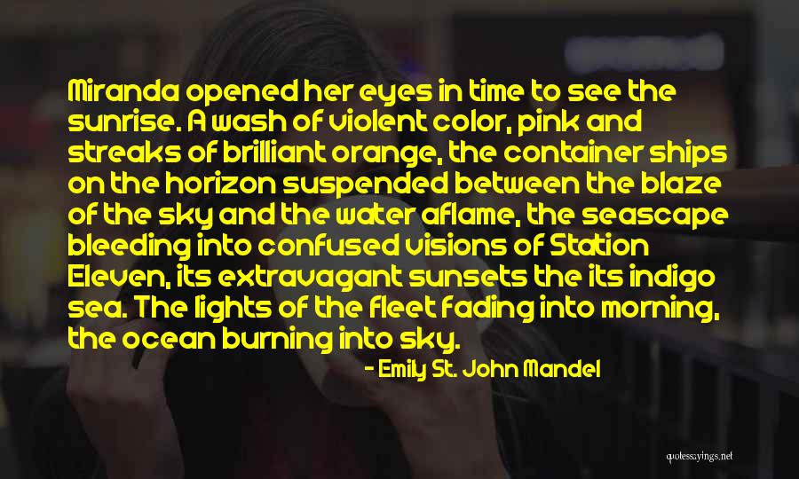 Orange Sky Quotes By Emily St. John Mandel