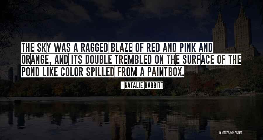 Orange Sky Quotes By Natalie Babbitt