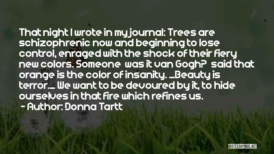 Orange Trees Quotes By Donna Tartt