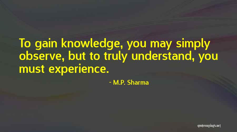 Orantes Family In Guatemala Quotes By M.P. Sharma Orantes Family In Guatemala Quotes By M.P. Sharma