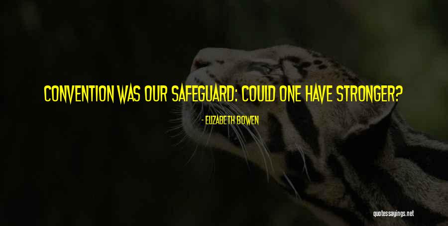 Orase Romania Quotes By Elizabeth Bowen Orase Romania Quotes By Elizabeth Bowen