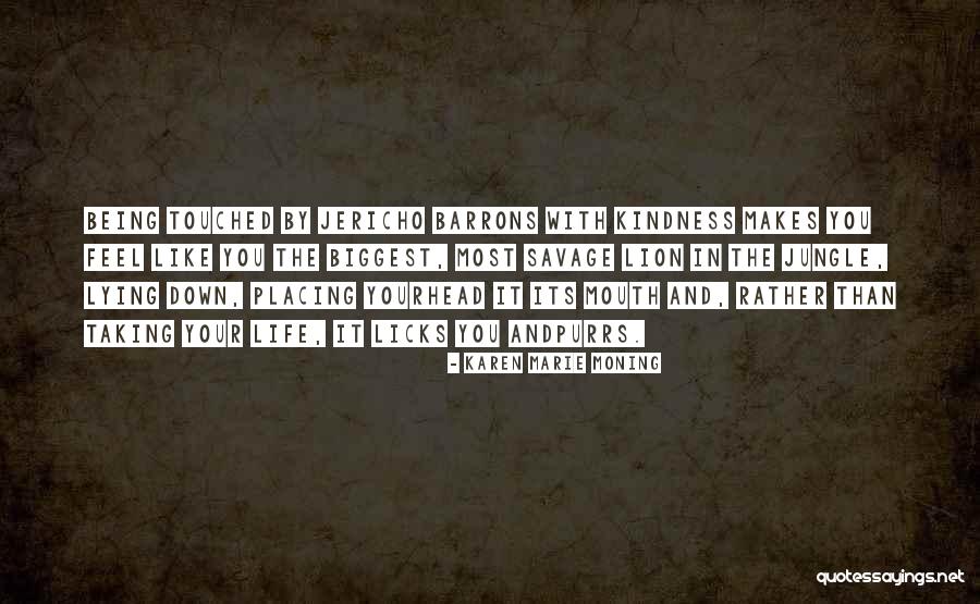 Orasele Quotes By Karen Marie Moning Orasele Quotes By Karen Marie Moning