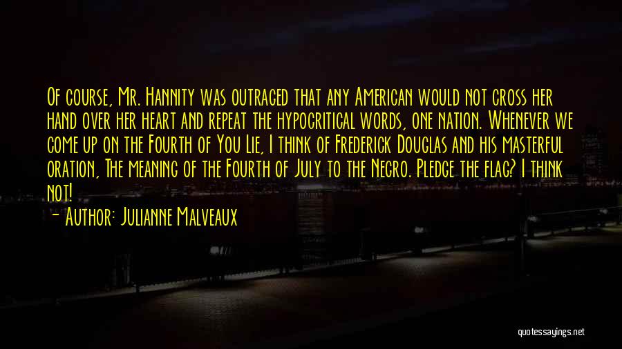 Oration Quotes By Julianne Malveaux
