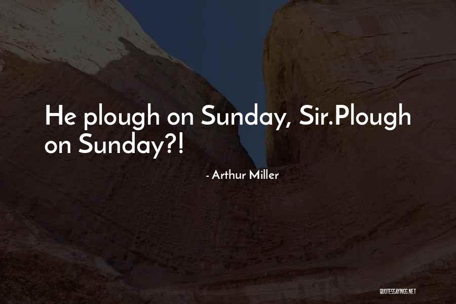 Oratorical Devices Quotes By Arthur Miller Oratorical Devices Quotes By Arthur Miller