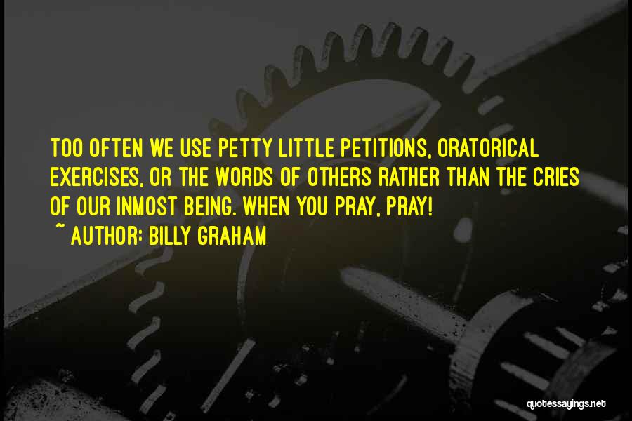 Oratorical Quotes By Billy Graham