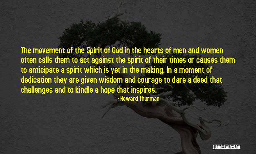 Orators Talent Quotes By Howard Thurman Orators Talent Quotes By Howard Thurman