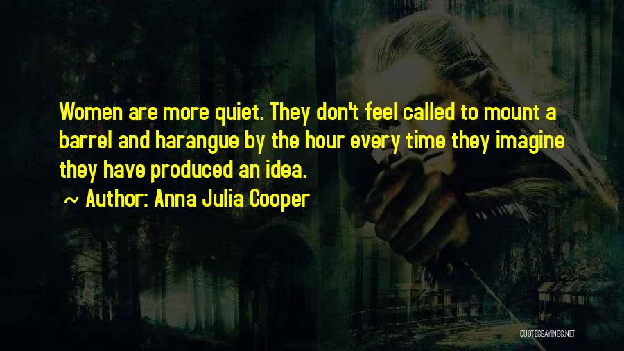 Oratory Quotes By Anna Julia Cooper