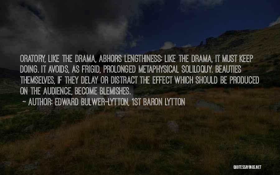 Oratory Quotes By Edward Bulwer-Lytton, 1st Baron Lytton