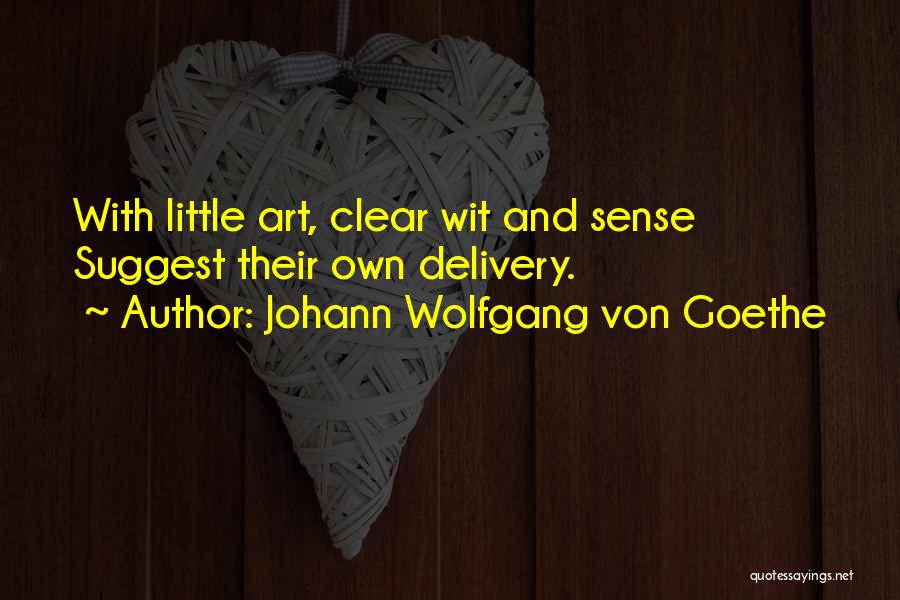 Oratory Quotes By Johann Wolfgang Von Goethe