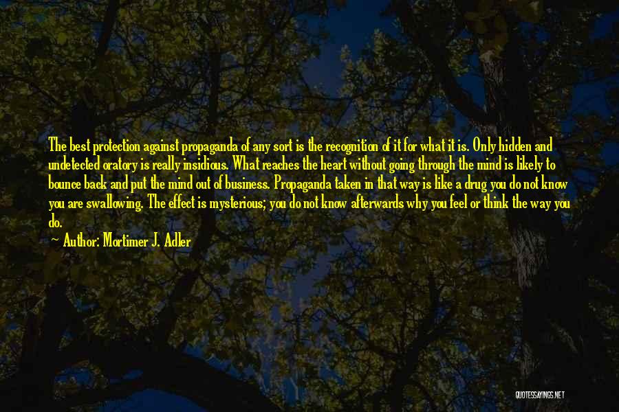 Oratory Quotes By Mortimer J. Adler