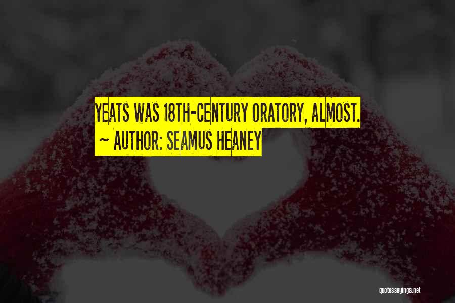 Oratory Quotes By Seamus Heaney