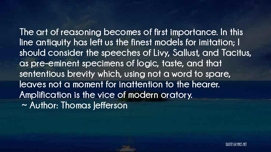 Oratory Quotes By Thomas Jefferson
