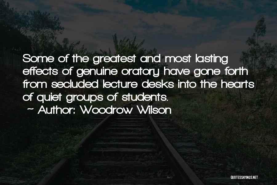 Oratory Quotes By Woodrow Wilson