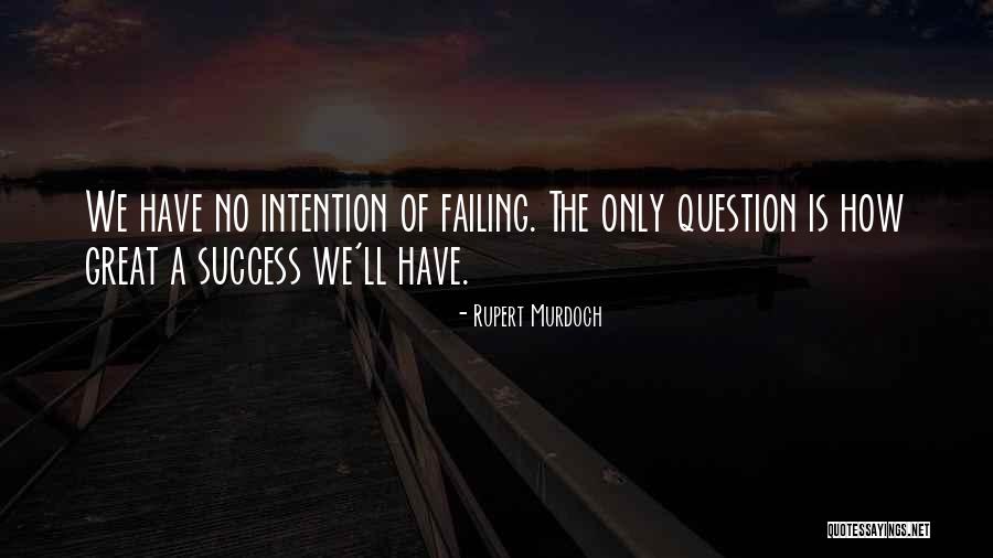 Orazios Naperville Quotes By Rupert Murdoch Orazios Naperville Quotes By Rupert Murdoch