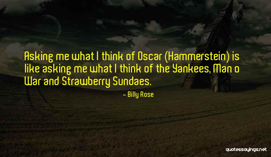 Orb Nnak Mennie Kell Hu Quotes By Billy Rose Orb Nnak Mennie Kell Hu Quotes By Billy Rose