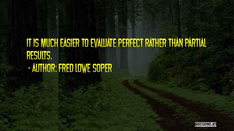Orbel Hand Quotes By Fred Lowe Soper