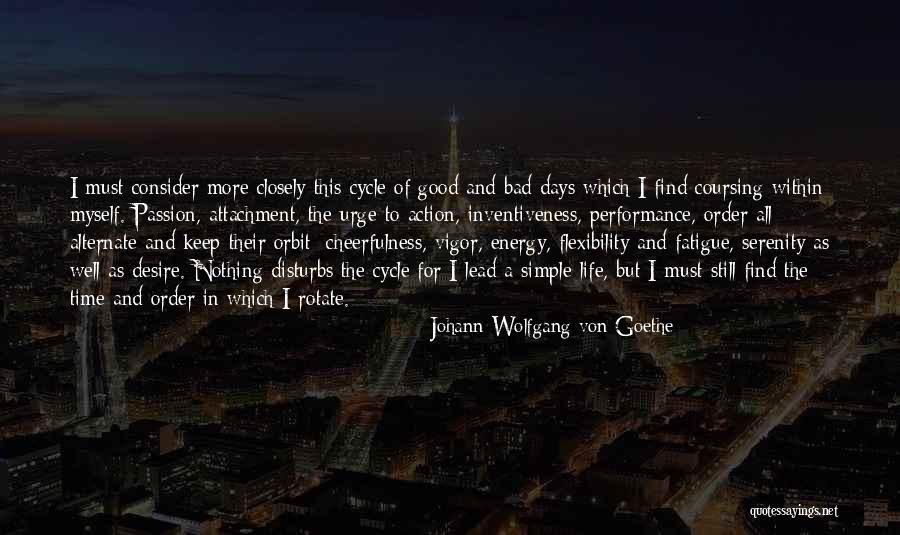Orbit Energy Quotes By Johann Wolfgang Von Goethe Orbit Energy Quotes By Johann Wolfgang Von Goethe