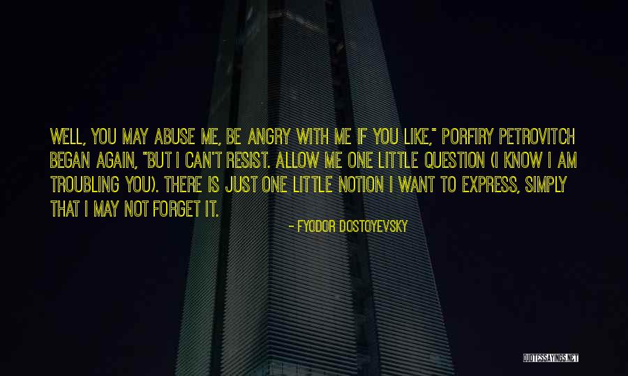Orbits Nc Quotes By Fyodor Dostoyevsky Orbits Nc Quotes By Fyodor Dostoyevsky