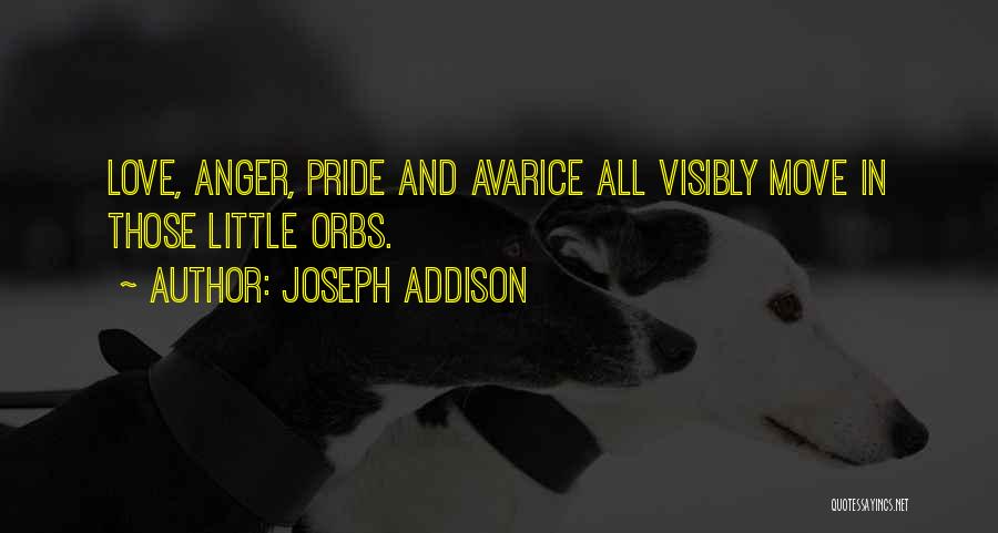 Orbs Quotes By Joseph Addison