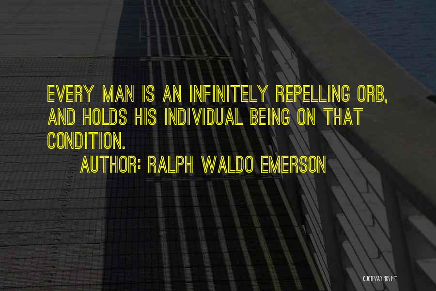 Orbs Quotes By Ralph Waldo Emerson