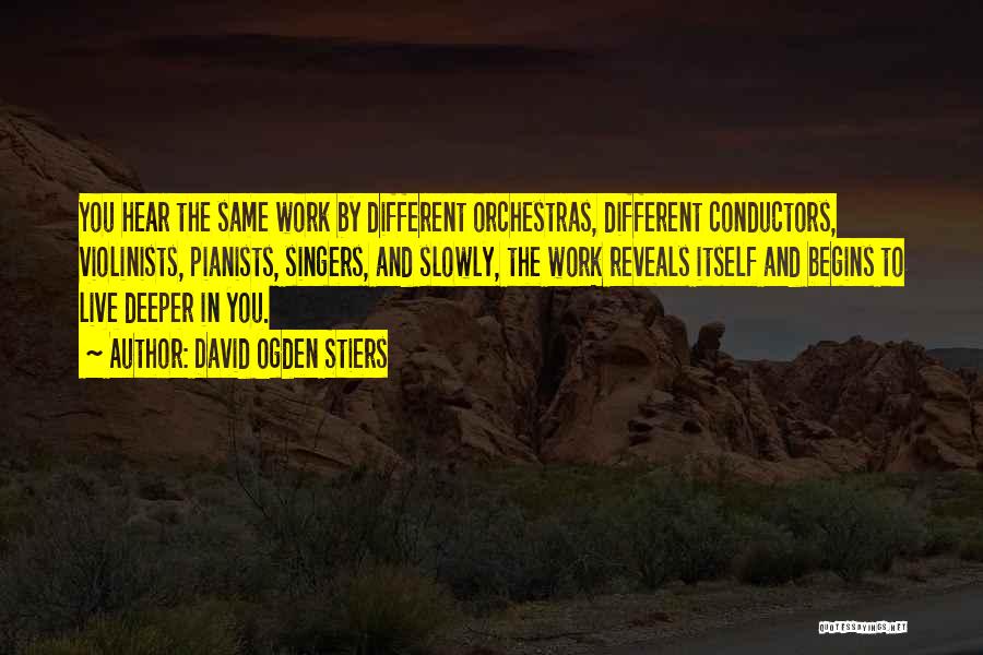 Orchestras Quotes By David Ogden Stiers