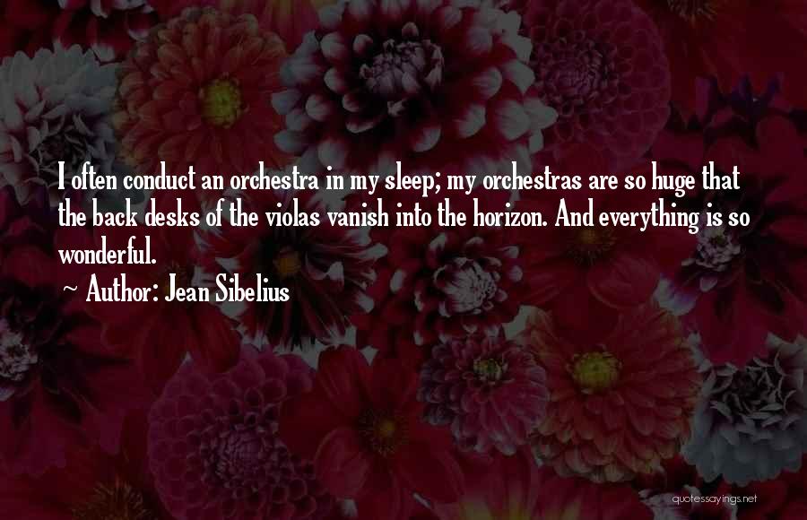 Orchestras Quotes By Jean Sibelius