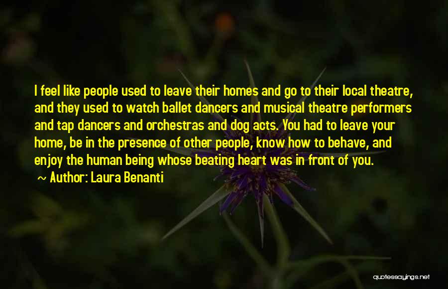 Orchestras Quotes By Laura Benanti