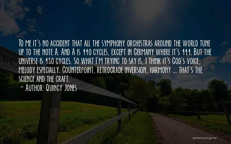 Orchestras Quotes By Quincy Jones
